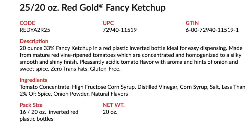 Product details for Red Gold Fancy Ketchup 25/20 oz, including ingredients, UPC, GTIN, and packaging information.