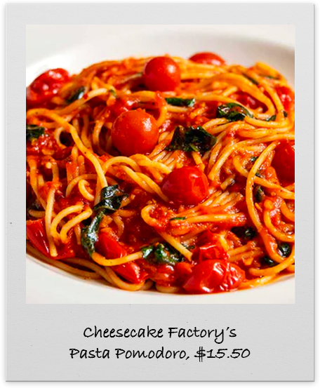 Cheesecake Factory’s Pasta Pomodoro